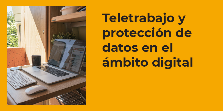 Teletrabajo y protección de datos